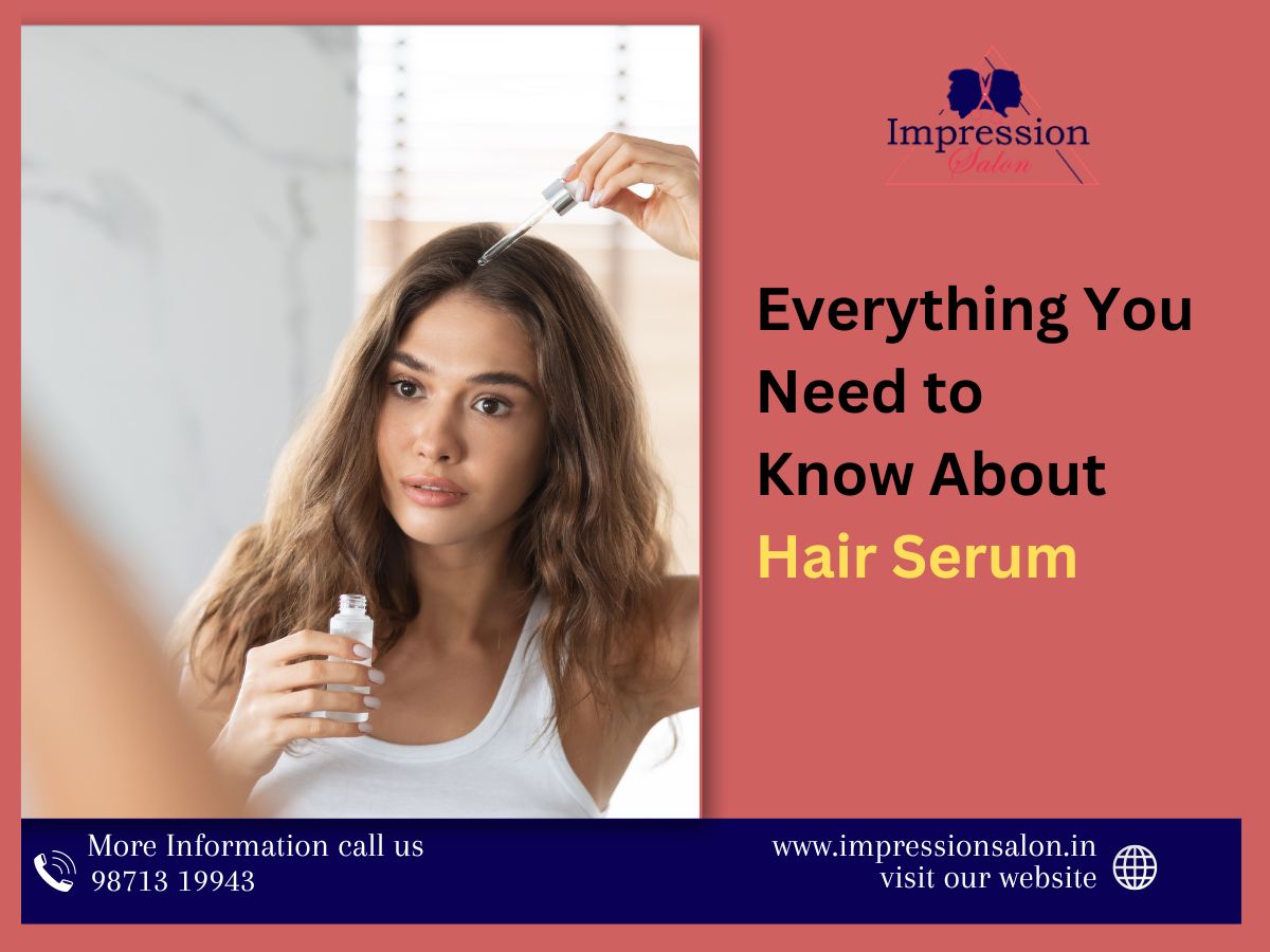 4 Things You Need To Know About Hair Serum-